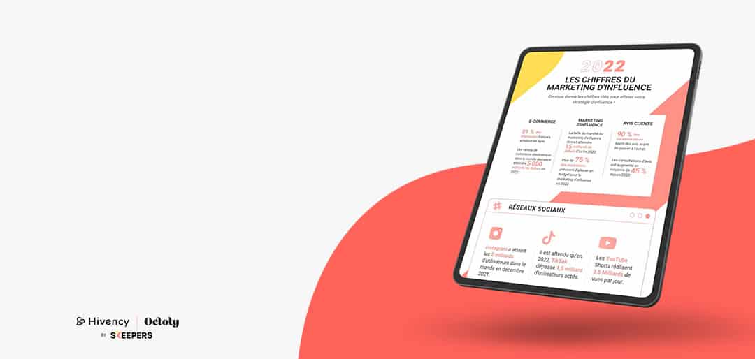 14 chiffres à connaître sur le marketing d’influence en 2022