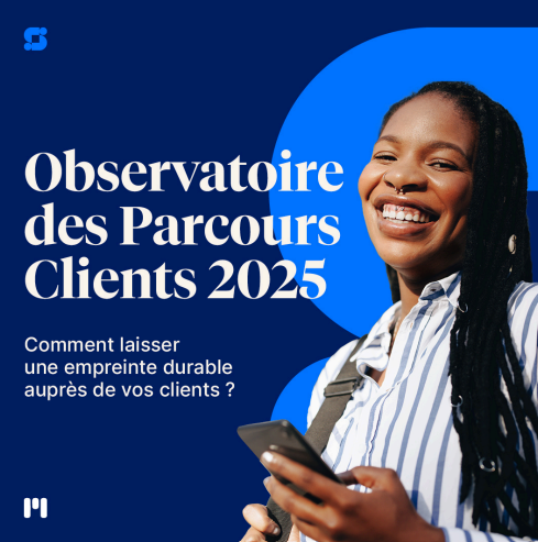 Découvrez le Secret des Marques qui Marquent : Observatoire des Parcours Clients 2025