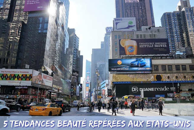 5 tendances beauté repérées aux Etats-Unis